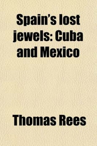 Cover of Spain's Lost Jewels