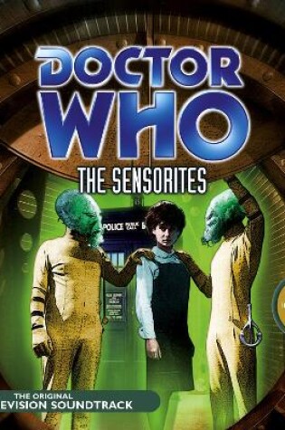 Cover of Doctor Who: The Sensorites (TV Soundtrack)