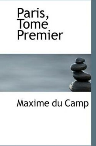 Cover of Paris, Tome Premier