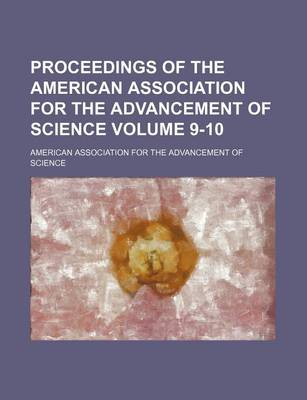 Book cover for Proceedings of the American Association for the Advancement of Science Volume 9-10