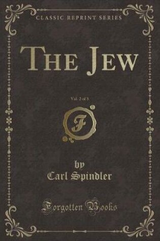 Cover of The Jew, Vol. 2 of 3 (Classic Reprint)