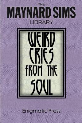 Cover of Weird Cries From The Soul