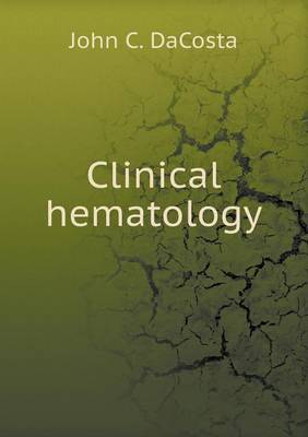 Book cover for Clinical hematology