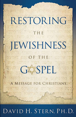 Book cover for Restoring the Jewishness of the Gospel