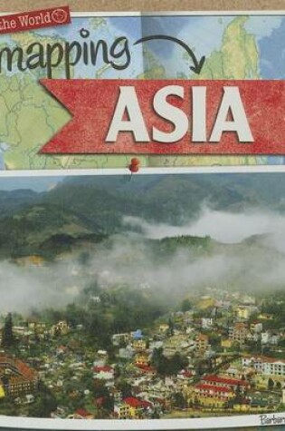 Cover of Mapping Asia