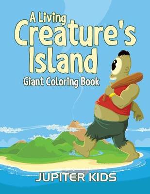 Book cover for A Living Creature's Island