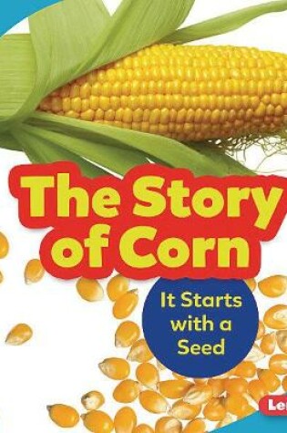 Cover of The Story of Corn