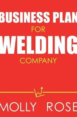 Cover of Business Plan For Welding Company