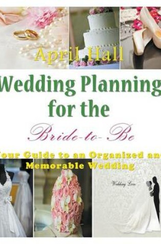 Cover of Wedding Planning for the Bride-to-Be (LARGE PRINT)