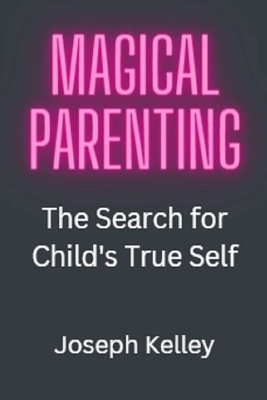 Book cover for Magical Parenting