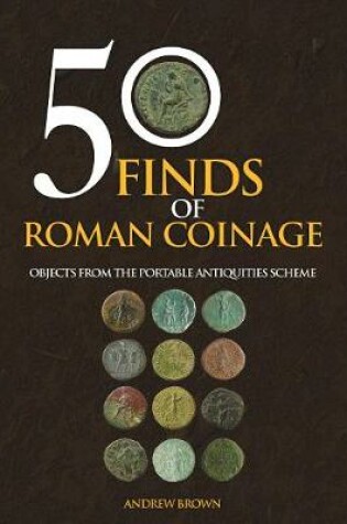 Cover of 50 Finds of Roman Coinage