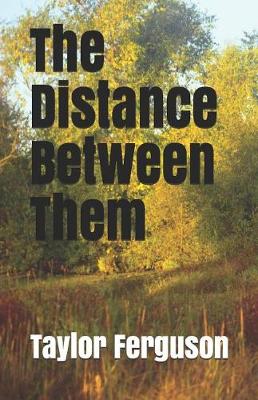 Cover of The Distance Between Them