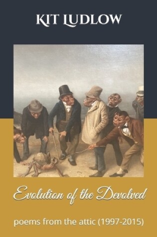 Cover of The Evolution of the Devolved