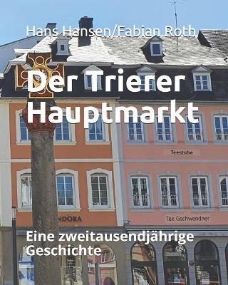 Book cover for Der Trierer Hauptmarkt