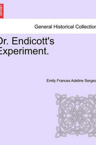 Cover of Dr. Endicott's Experiment.