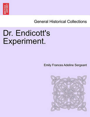 Book cover for Dr. Endicott's Experiment.