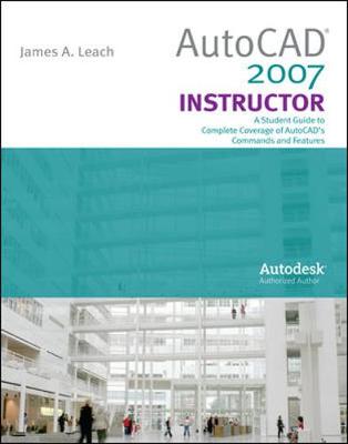 Book cover for AutoCad 2007 Instructor with Autodesk Inventor SW 06-07 & Instr. ARIS Kit