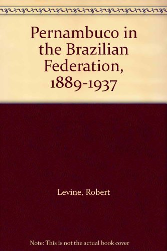 Book cover for Pernambuco in the Brazilian Federation, 1889-1937