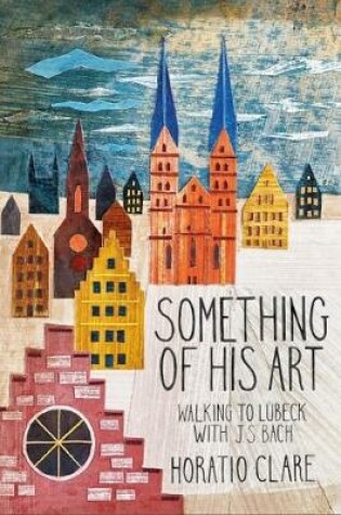 Cover of Something of his Art