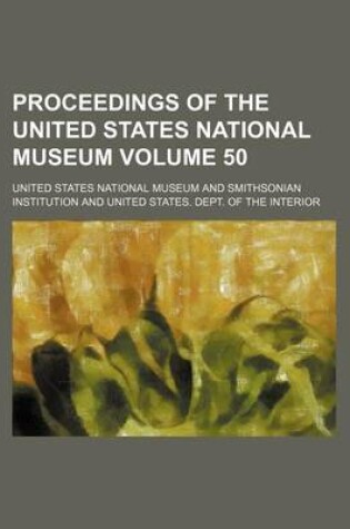 Cover of Proceedings of the United States National Museum Volume 50