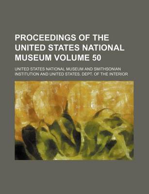 Book cover for Proceedings of the United States National Museum Volume 50