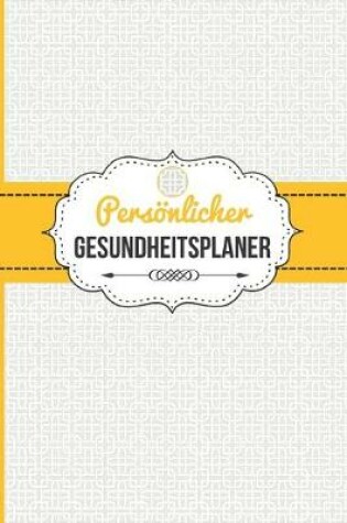 Cover of Persönlicher Gesundheitsplaner