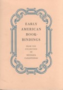 Cover of Early American Bookbindings from the Collection of Michael Papantonio