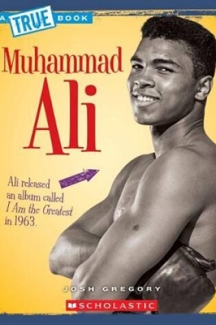 Cover of Muhammad Ali (a True Book: Biographies)