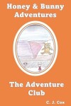 Book cover for Honey & Bunny Adventures Book 2