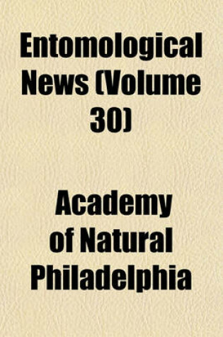 Cover of Entomological News (Volume 30)