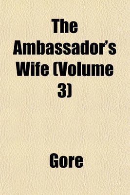 Book cover for The Ambassador's Wife (Volume 3)