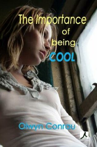 Cover of The Importance of Being Cool