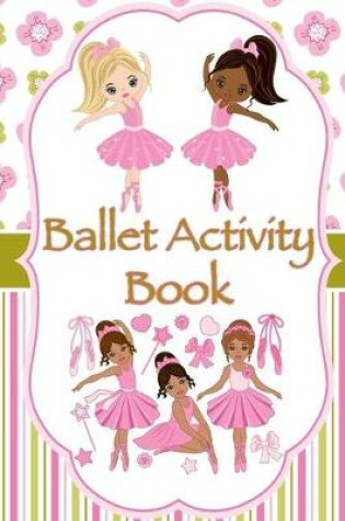 Cover of Ballet Activity Book