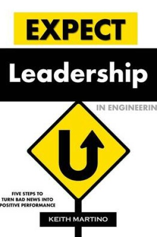 Cover of Expect Leadership in Engineering