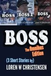 Book cover for Boss the Omnibus Edition