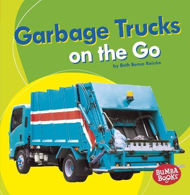 Cover of Garbage Trucks on the Go