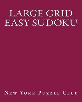 Book cover for Large Grid Easy Sudoku