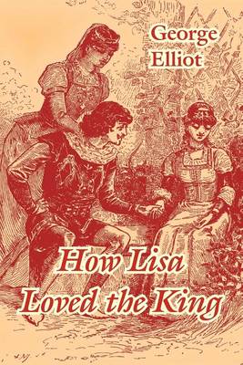 Book cover for How Lisa Loved the King