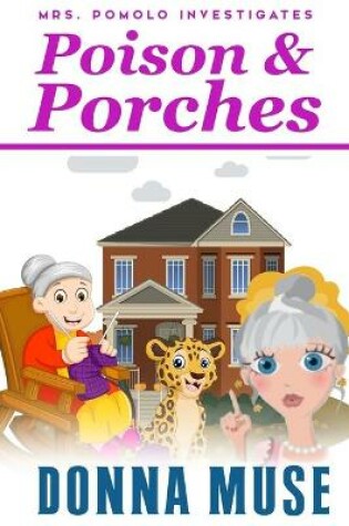 Cover of Poison & Porches