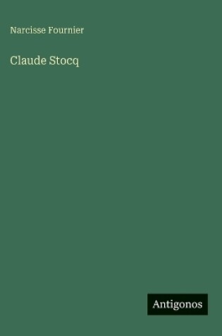 Cover of Claude Stocq