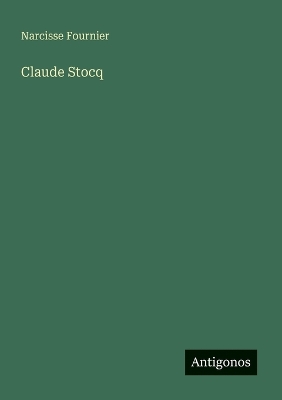 Book cover for Claude Stocq