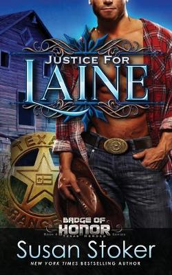 Justice for Laine by Susan Stoker
