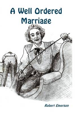 Book cover for A Well Ordered Marriage