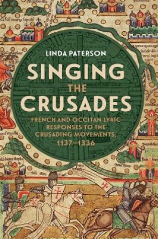Cover of Singing the Crusades