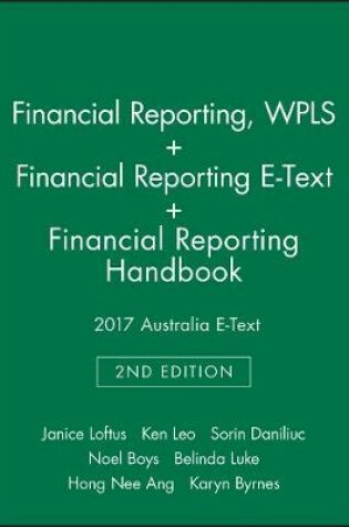 Cover of Financial Reporting, 2e Wileyplus Learning Space Card + Financial Reporting, 2e E-Text + Financial Reporting Handbook 2017 Australia E-Text