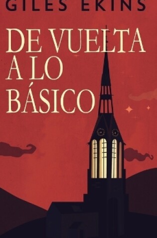 Cover of De Vuelta A Lo Básico