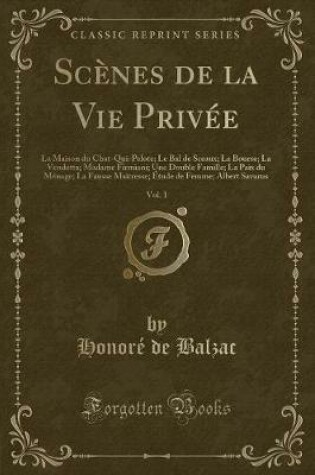 Cover of Scènes de la Vie Privée, Vol. 1