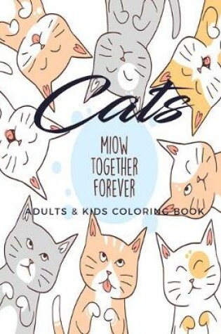 Cover of Cats Adults & Kids Coloring Book