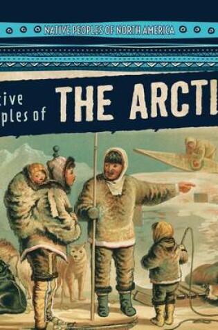 Cover of Native Peoples of the Arctic