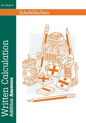 Book cover for Written Calculation: Addition Answers